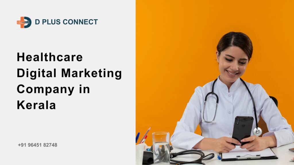 Team at D PLUS CONNECT – Leading Healthcare Digital Marketing Company in Kerala