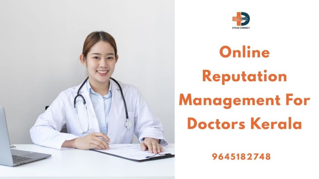 Professional team offering online reputation management for doctors Kerala