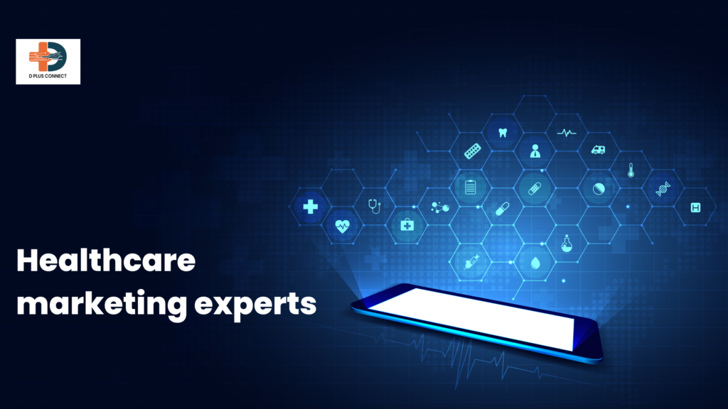 Healthcare marketing experts