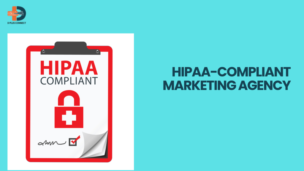 HIPAA-compliant marketing agency