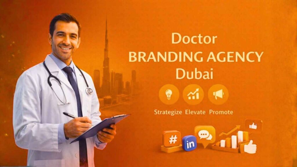 doctor profile branding dubai helping doctors build professional identity trust and online presence