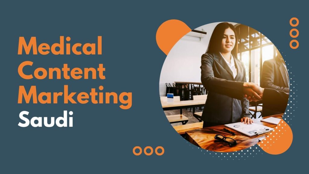 Promotional banner reading “Medical Content Marketing Saudi” with a professional business handshake inside a circular frame