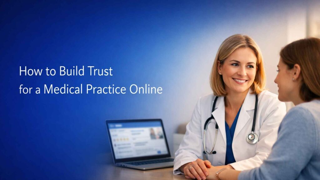 Professional doctor consulting a patient in a modern clinic, symbolizing trust and credibility in digital healthcare — How to Build Trust for a Medical Practice Online.