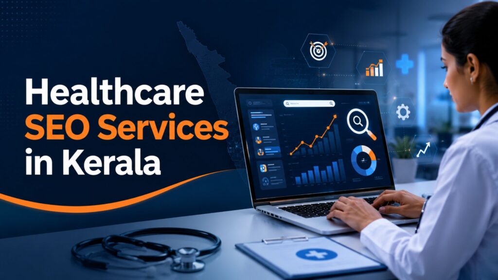 Healthcare SEO Services in Kerala digital marketing banner showing SEO analytics, healthcare website optimization, and online growth strategy